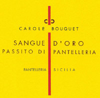 Etiquette Sicile Passito Sangue d'Oro Carole Bouquet 2005