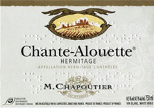 Hermitage Chante Alouette Chapoutier