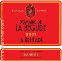 Bandol La Bégude La Brûlade