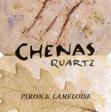 Chénas Quartz Dominique Piron (Domaine)