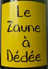 Vin de France  Le Zaune à Dédée