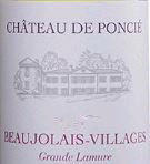 Beaujolais-Villages Grande Lamure Château de Poncié (anciennement Villa Ponciago)