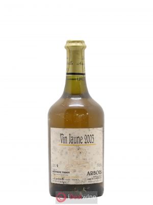 Arbois Vin Jaune Benedicte Et Stephane Tissot 2003 - Lot of 1 Bottle