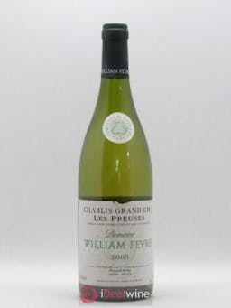 Chablis Grand Cru les Preuses William Fèvre (Domaine)  2005 - Lot of 1 Bottle