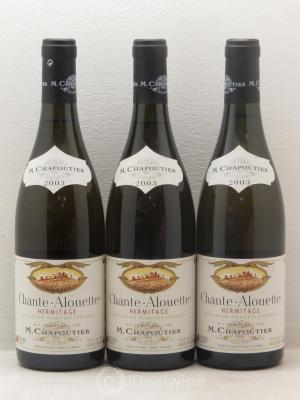 Hermitage Chante Alouette Chapoutier  2003 - Lot of 3 Bottles