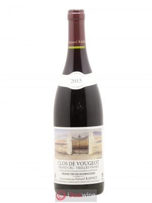 Clos de Vougeot Grand Cru Vieilles Vignes Gérard Raphet (Domaine)  2015 - Lot de 1 Bouteille