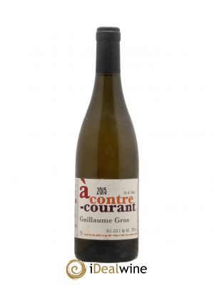 Vin de France A contre courant Guillaume Gros 2015 - Lot of 1 Bottle
