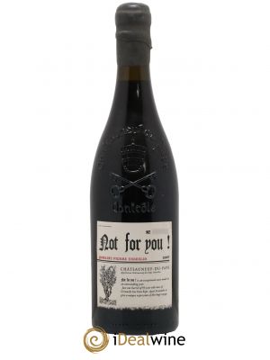 Châteauneuf-du-Pape Not For You Pierre Usseglio & Fils 2007 - Lot de 1 Bottle