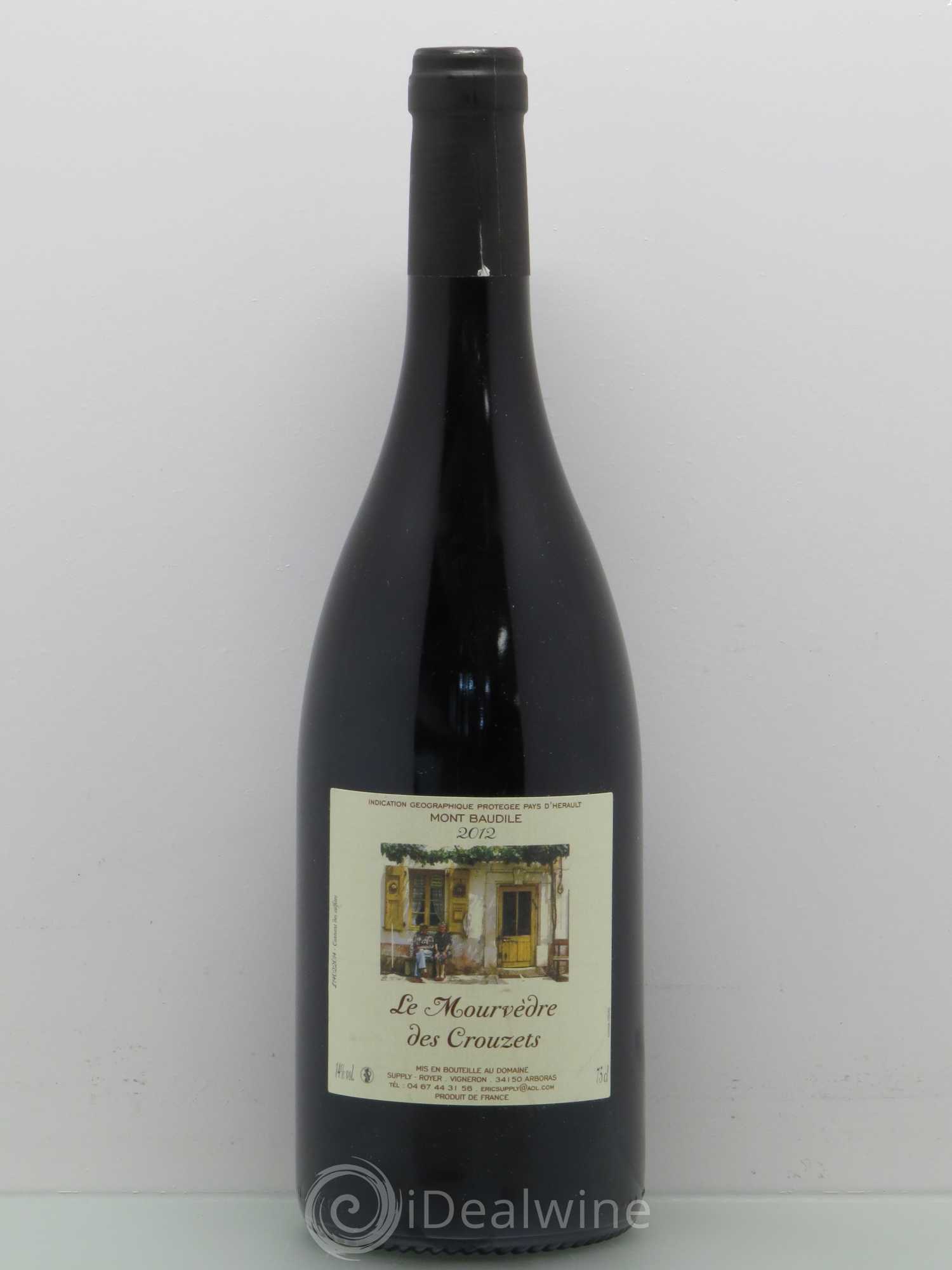 Pays d'Hérault Domaine Supply Royer Vdp Mont Baudille Mourvedre Du Crouzet 2012 - Posten von 1 Flasche - 0