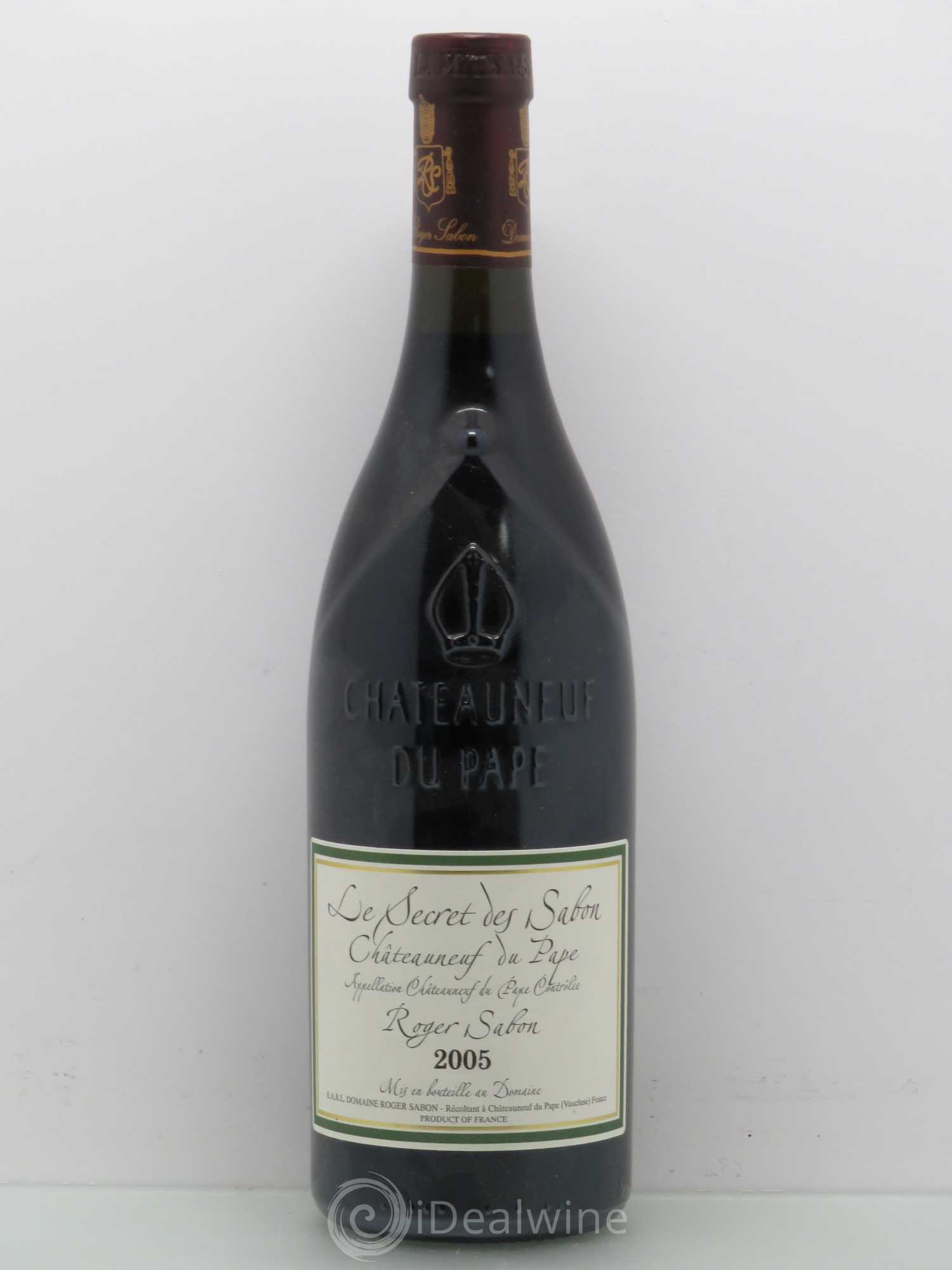 Châteauneuf-du-Pape Le Secret des Sabon Domaine Roger Sabon 2005 - Lot de 1 bouteille - 0
