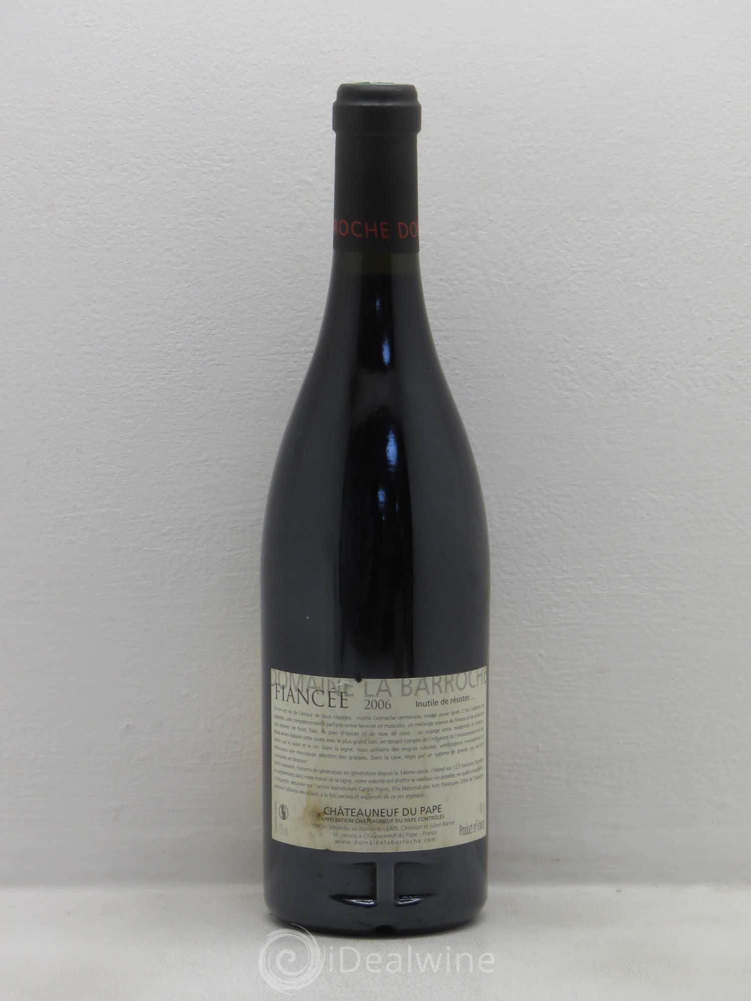 Châteauneuf-du-Pape La Barroche (Domaine de) Cuvée Fiancée Julien Barrot 2006 - Lot de 1 bouteille - 1