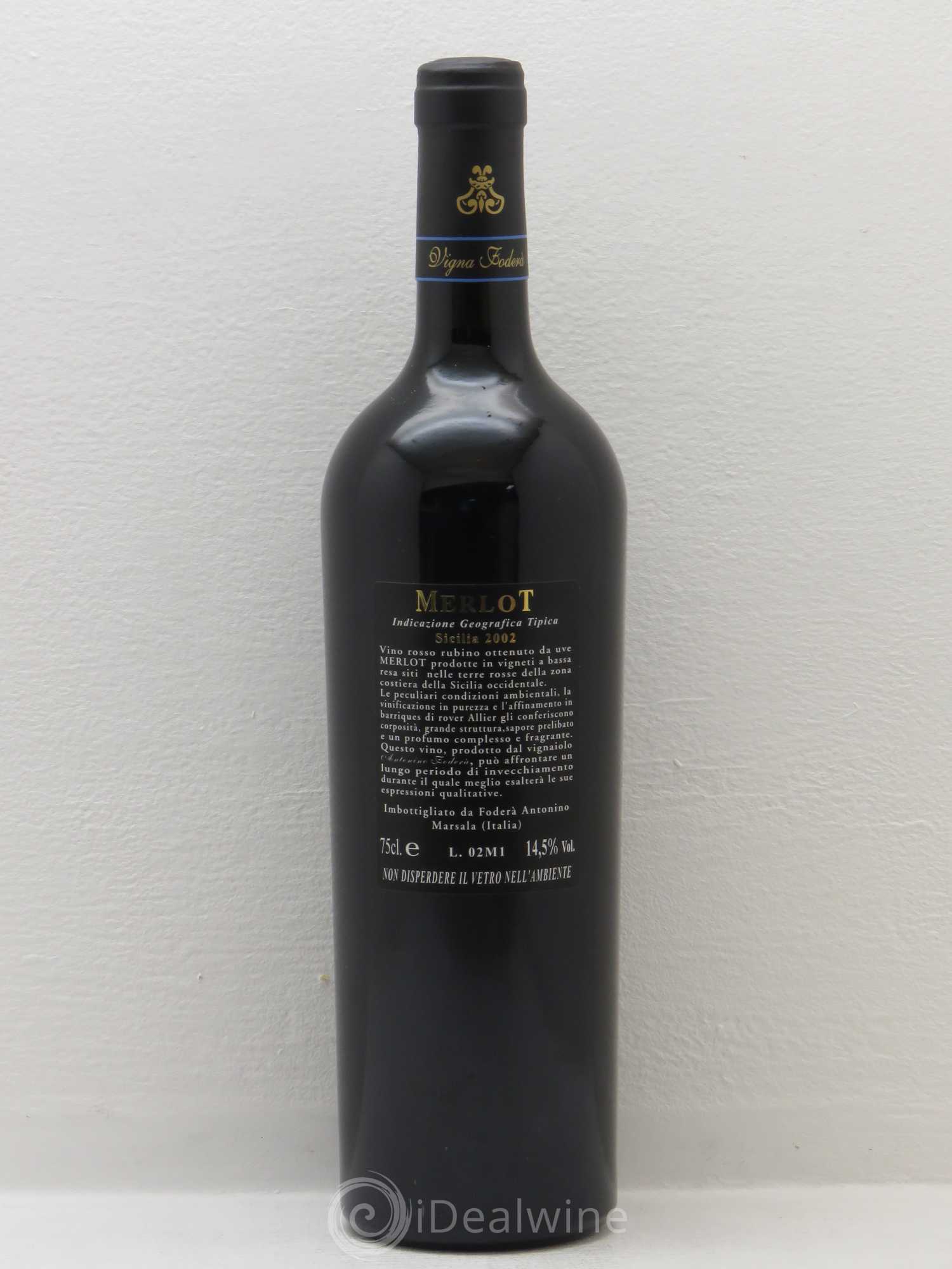 Italie Sicilia Igt Vigna Fodera Merlot 2002 - Posten von 1 Flasche - 1