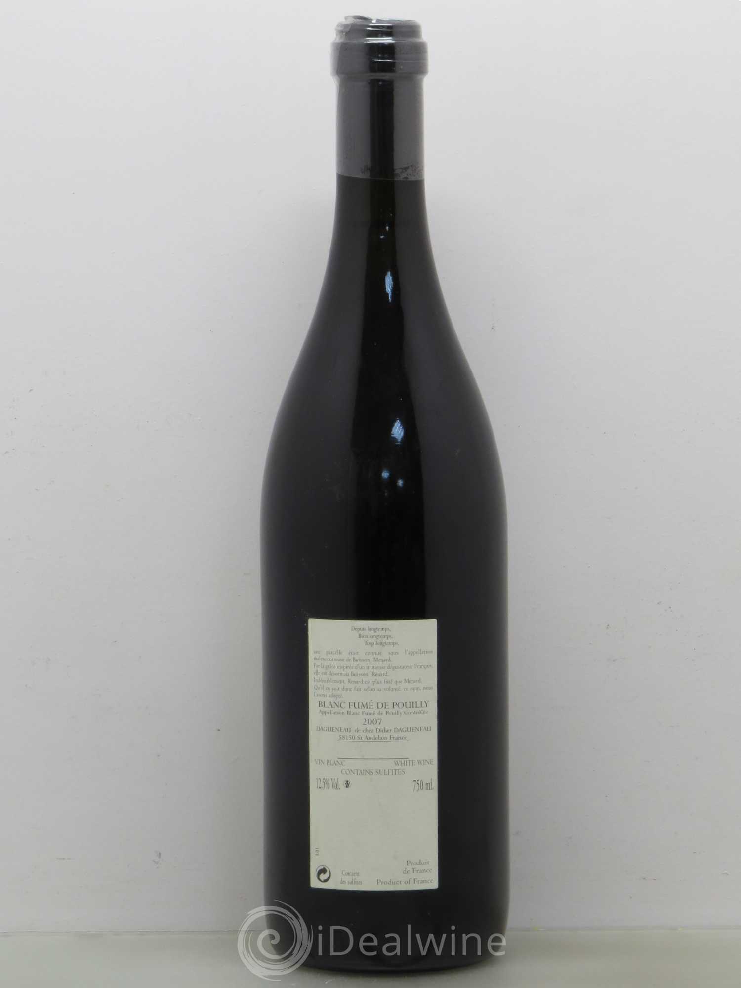 Vin de France (anciennement Pouilly-Fumé) Buisson Renard Dagueneau (Domaine Didier - Louis-Benjamin) 2007 - Lot de 1 bouteille - 1