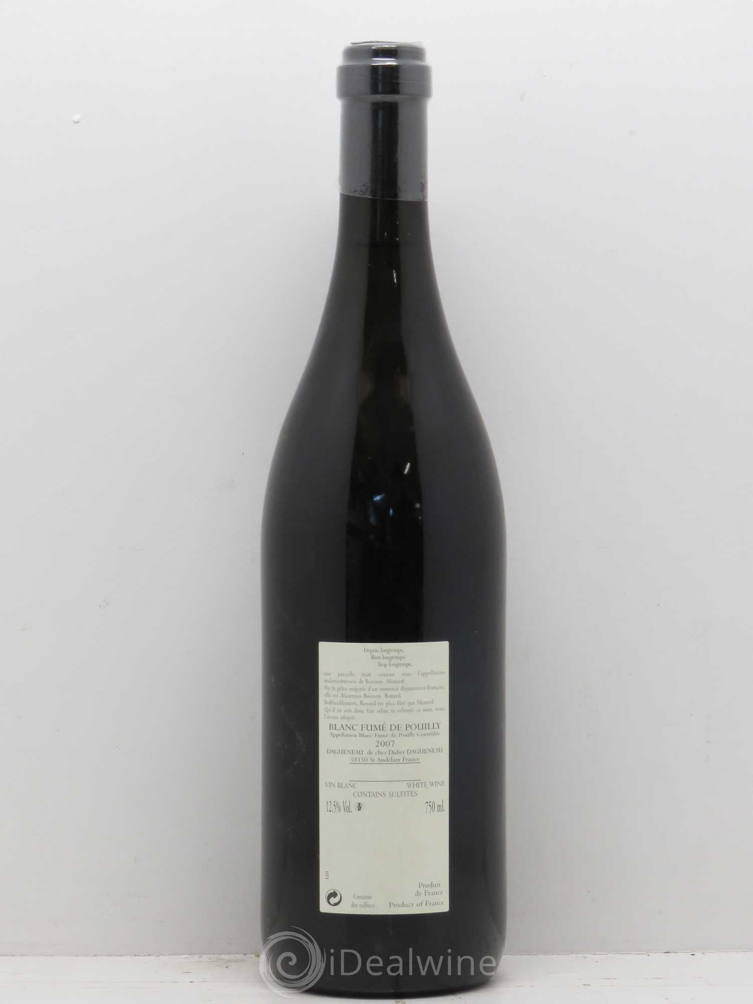 Vin de France (anciennement Pouilly-Fumé) Buisson Renard Dagueneau (Domaine Didier - Louis-Benjamin) 2007 - Lot de 1 bouteille - 1