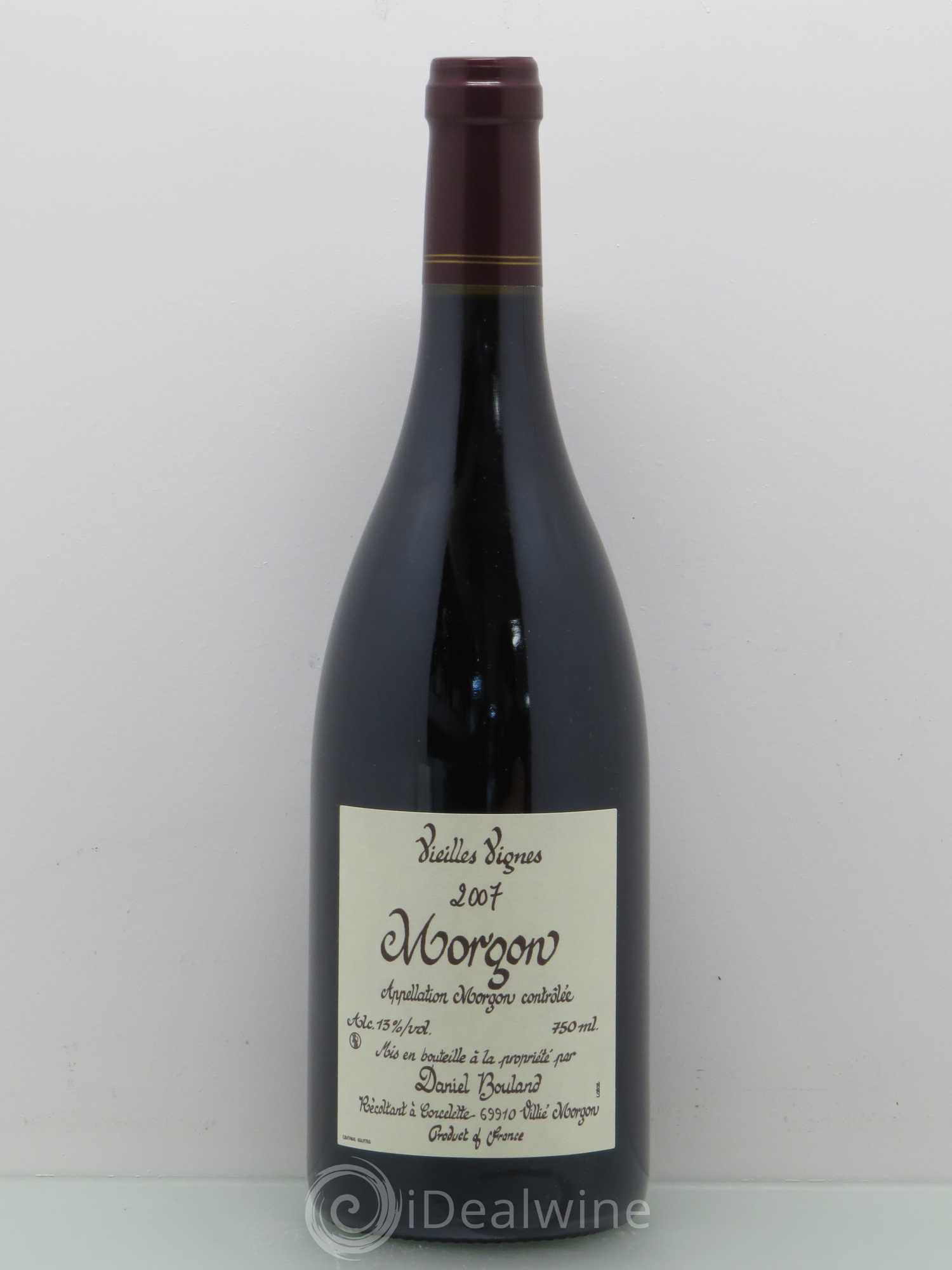 Morgon Vieilles Vignes Daniel Bouland (Domaine) 2007 - Lot de 1 bouteille - 0