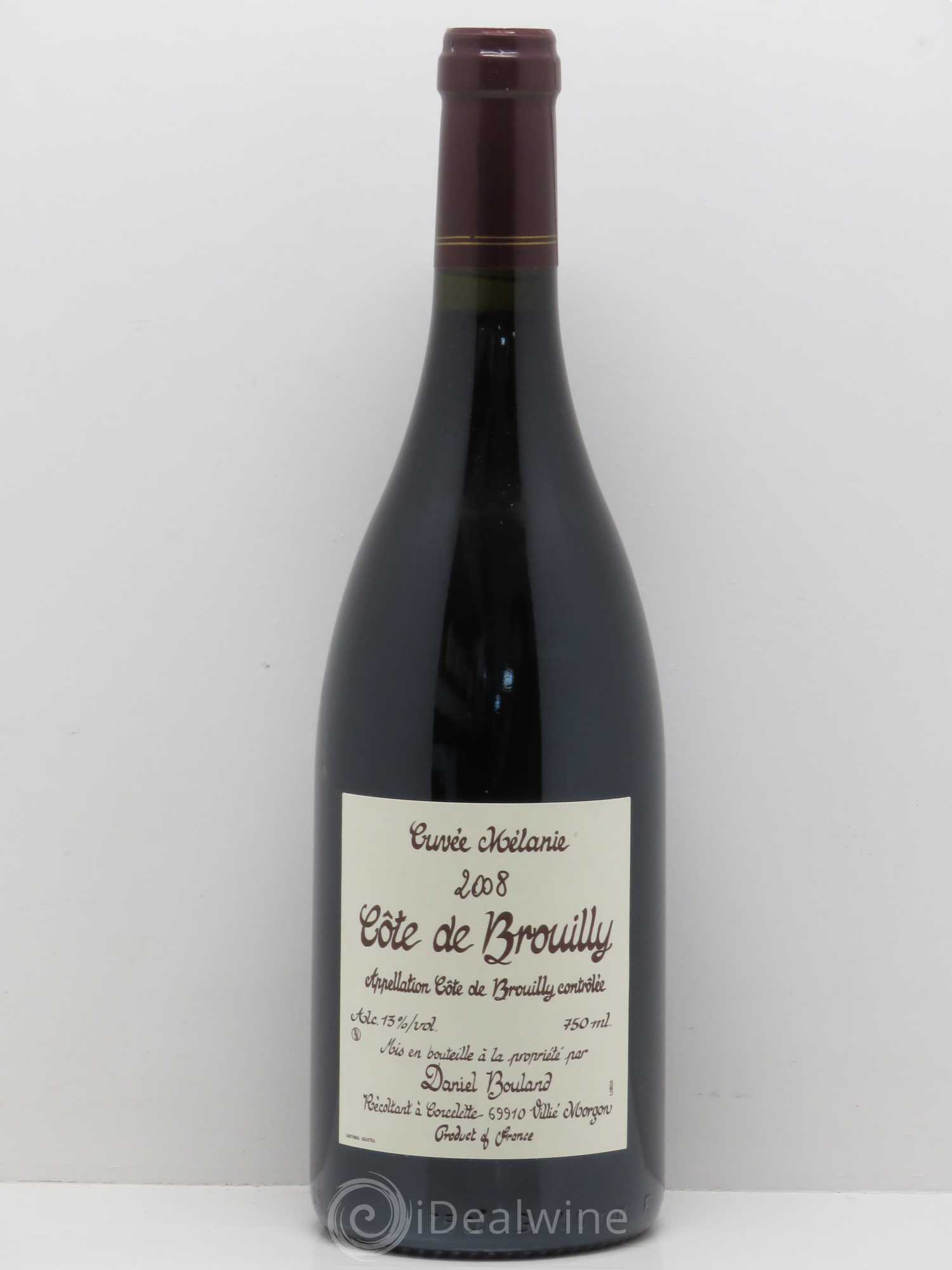 Côte de Brouilly Cuvée Mélanie domaine Daniel Bouland 2008 - Posten von 1 Flasche - 0