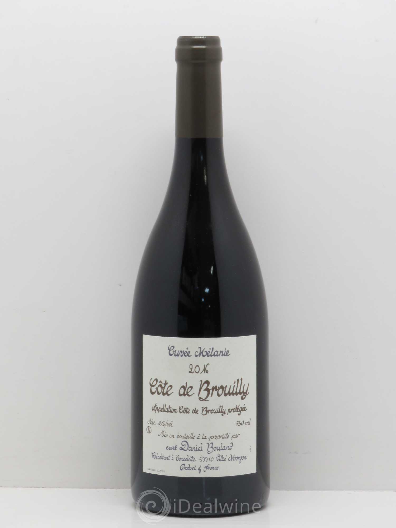 Côte de Brouilly Cuvée Mélanie domaine Daniel Bouland 2016 - Posten von 1 Flasche - 0