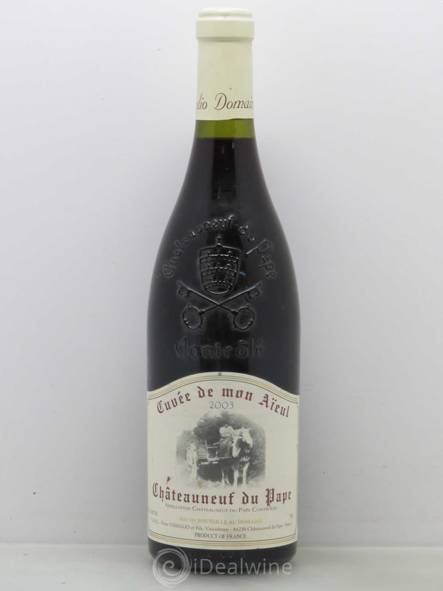 Châteauneuf-du-Pape Cuvée de mon Aïeul Pierre Usseglio & Fils 2003 - Lot de 1 bouteille - 0