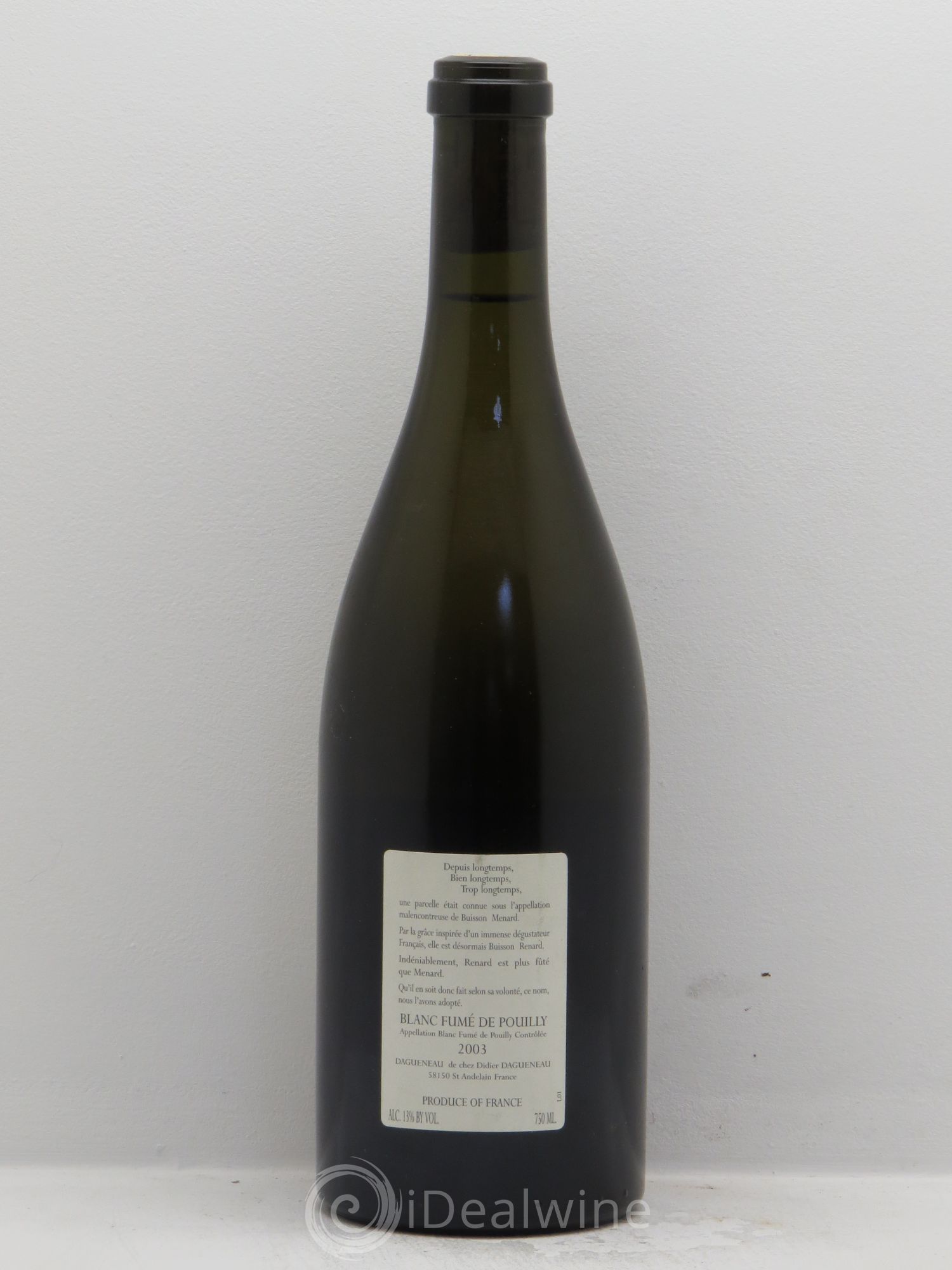 Vin de France (anciennement Pouilly-Fumé) Buisson Renard Dagueneau (Domaine Didier - Louis-Benjamin) 2003 - Lot de 1 bouteille - 1
