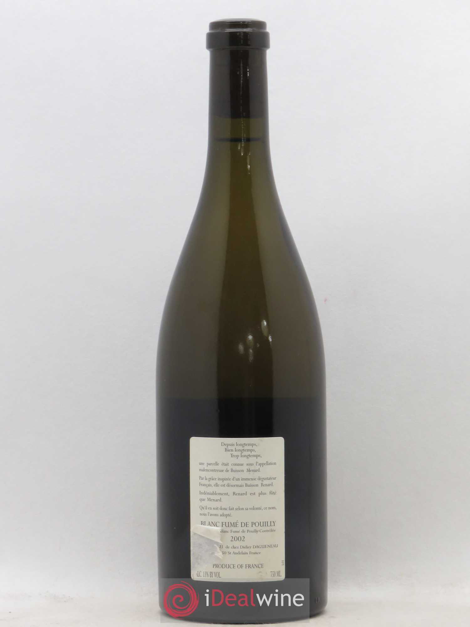 Vin de France (anciennement Pouilly-Fumé) Buisson Renard Dagueneau (Domaine Didier - Louis-Benjamin) 2002 - Lot de 1 bouteille - 1