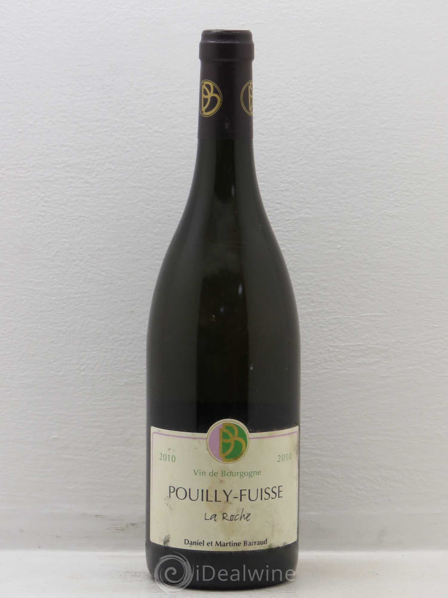 Pouilly-Fuissé La Roche Daniel Barraud 2010 - Lot de 1 bouteille - 0