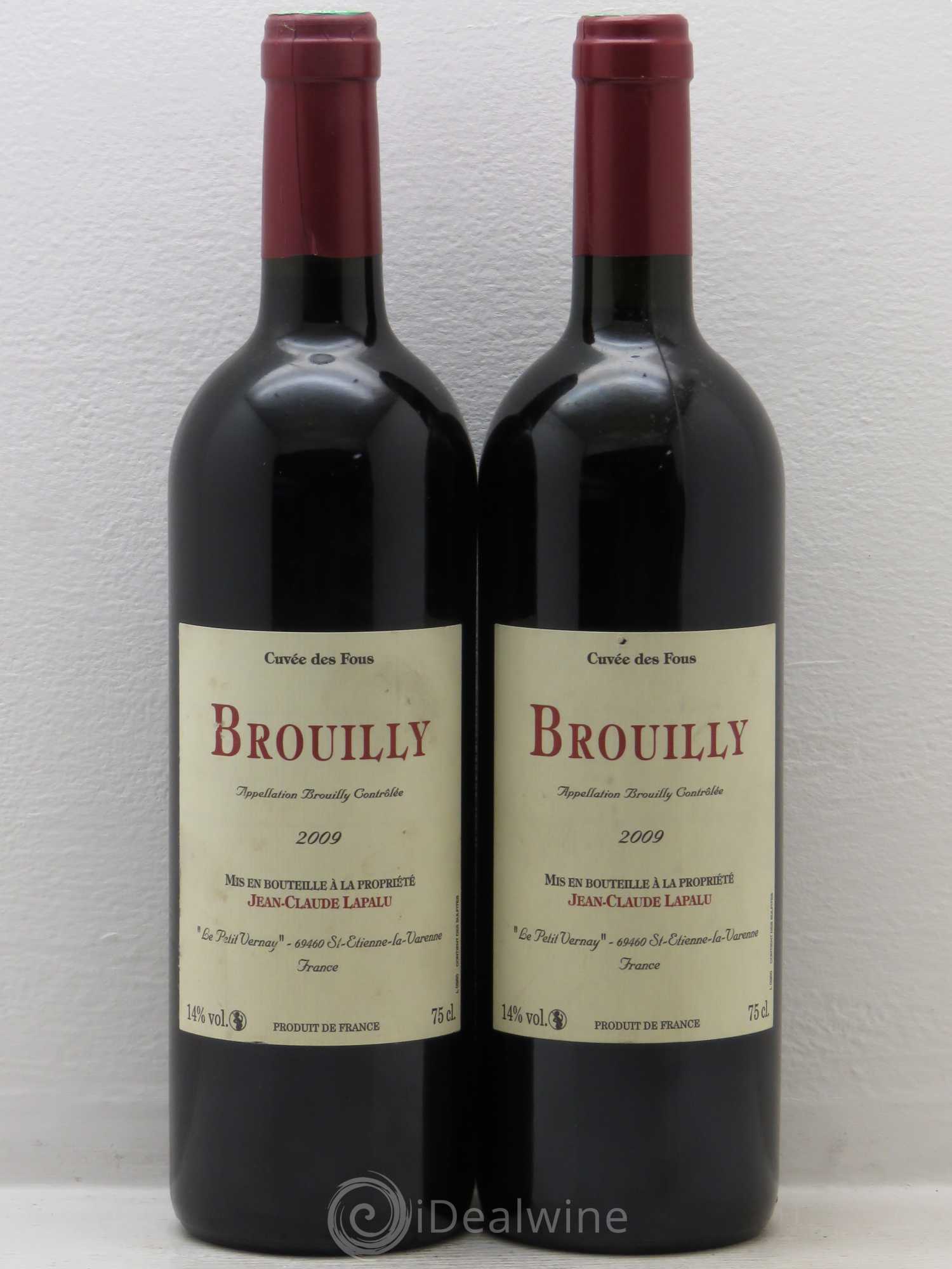 Brouilly Cuvée des Fous Jean Claude Lapalu 2009 - Posten von 2 Flaschen - 0