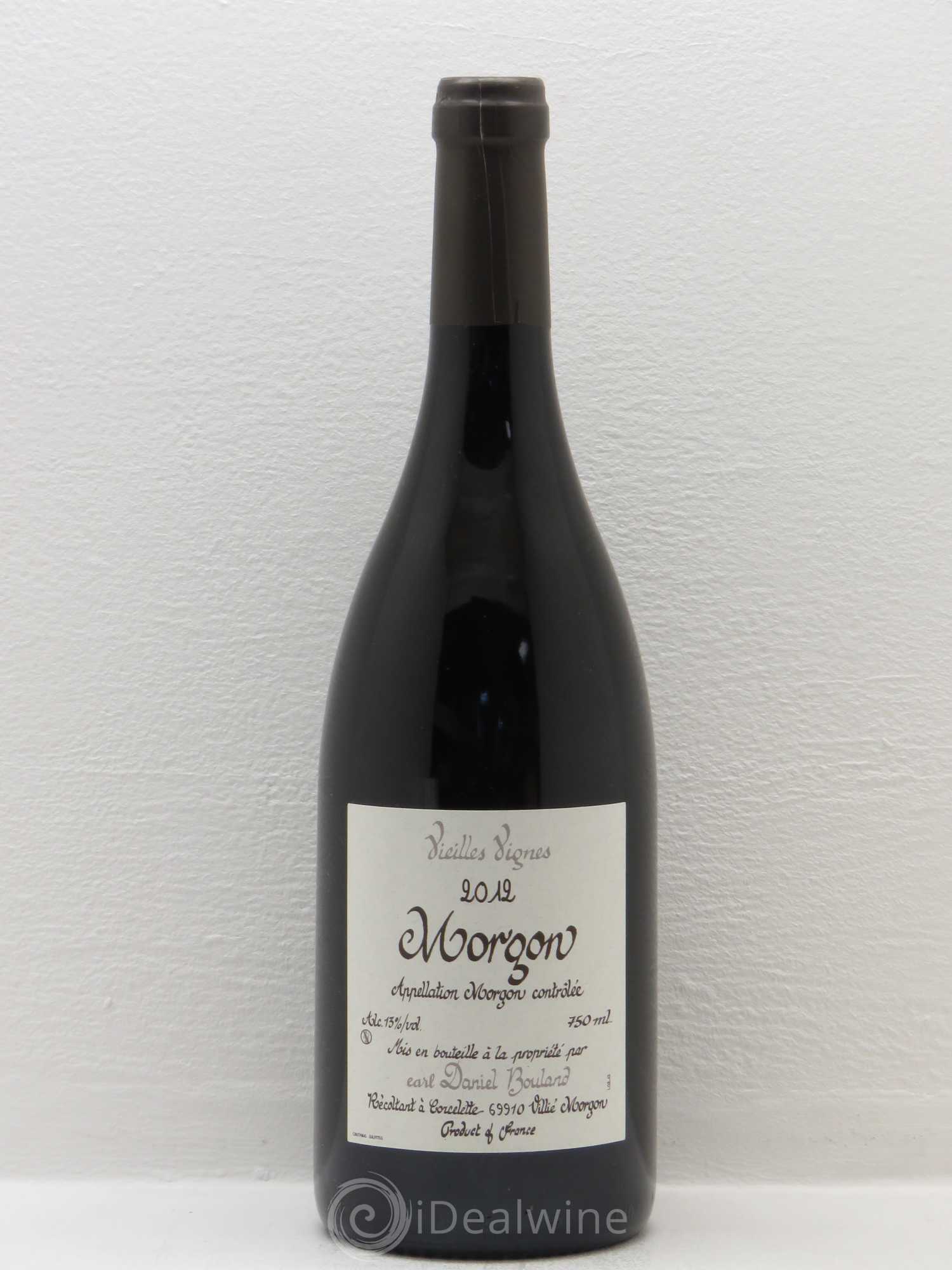 Morgon Vieilles Vignes Daniel Bouland (Domaine) 2012 - Lot de 1 bouteille - 0