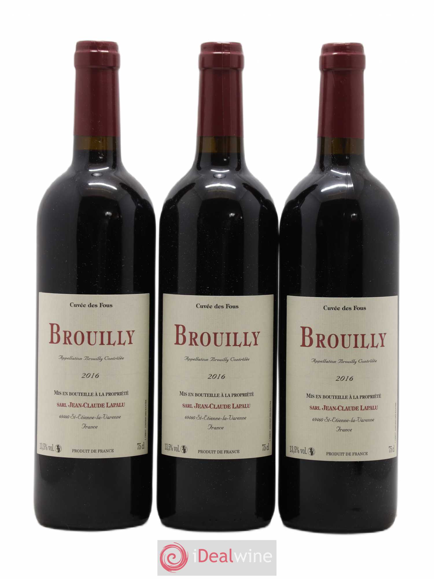 Brouilly Cuvée des Fous Jean-Claude Lapalu 2016 - Lot de 3 bouteilles - 0