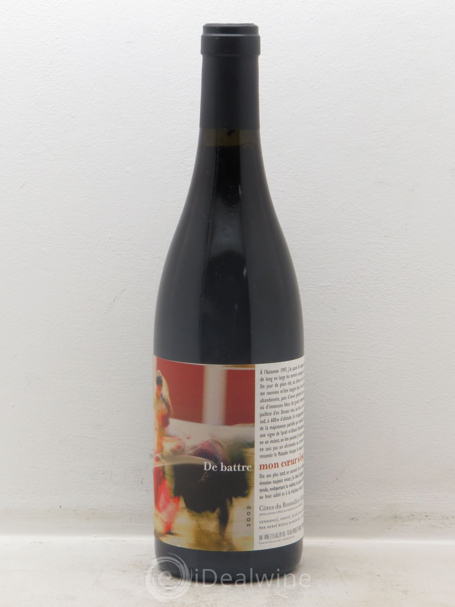 Côtes Catalanes (Anciennement Côtes du Roussillon) Clos des Fées De battre mon coeur s'est arrêté Hervé Bizeul 2009 - Lot de 1 bouteille - 0