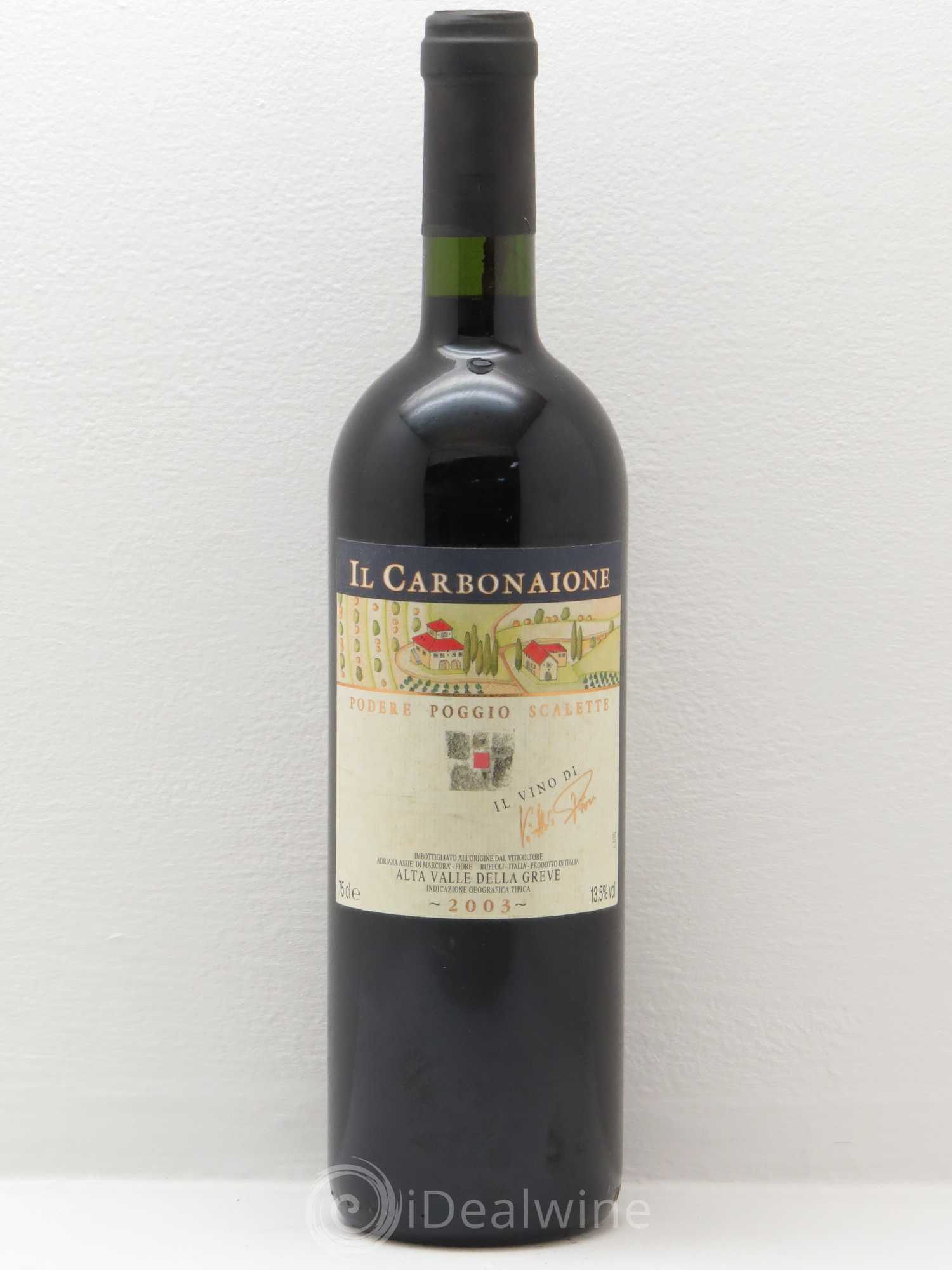 Toscana IGT Podere Poggio Scalette Il Carbonaione 2003 - Lot de 1 bouteille - 0