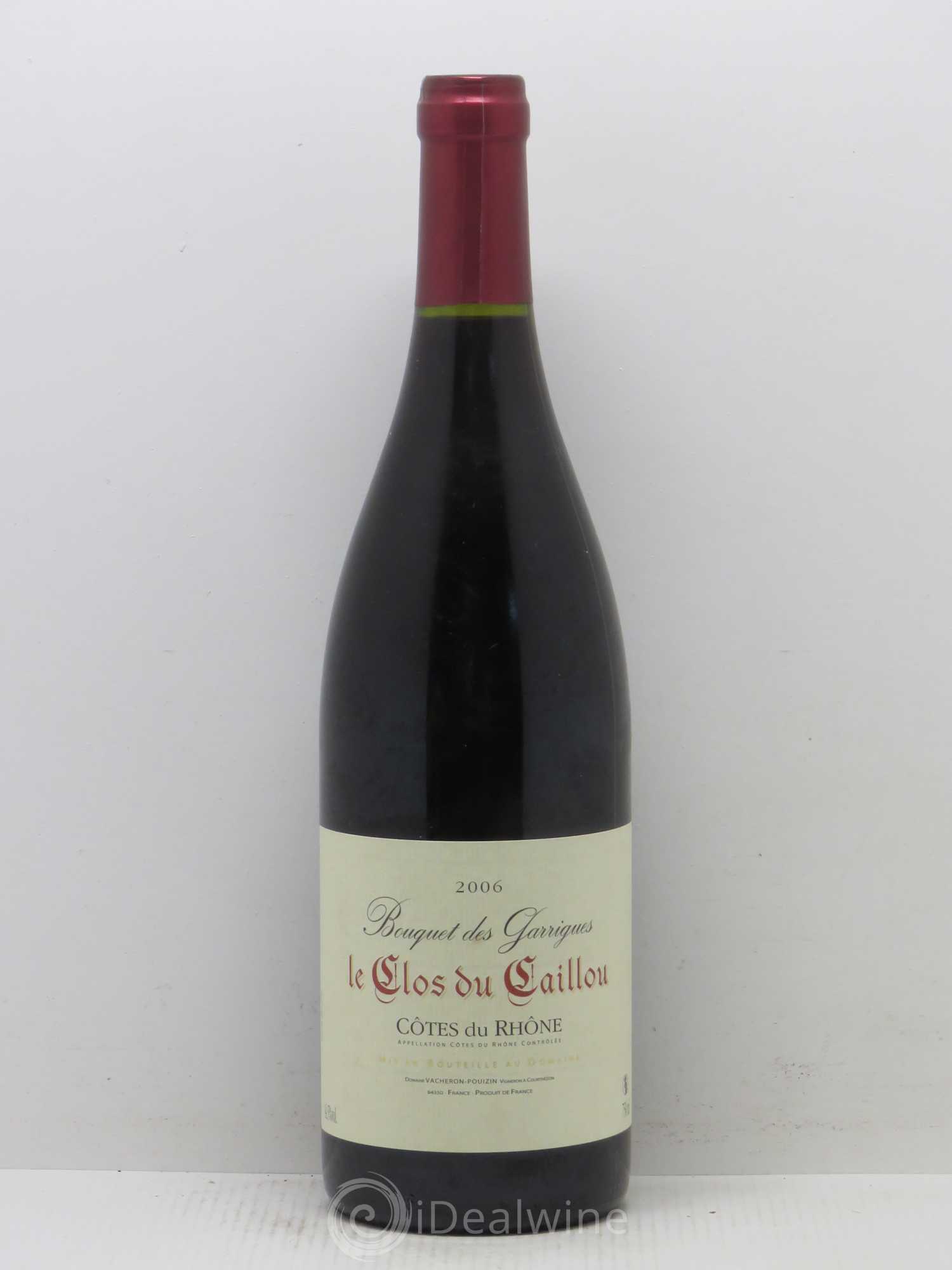 Côtes-du-Rhône Le Bouquet des Garrigues Le Clos Caillou (sans prix de réserve) 2006 - Posten von 1 Flasche - 0