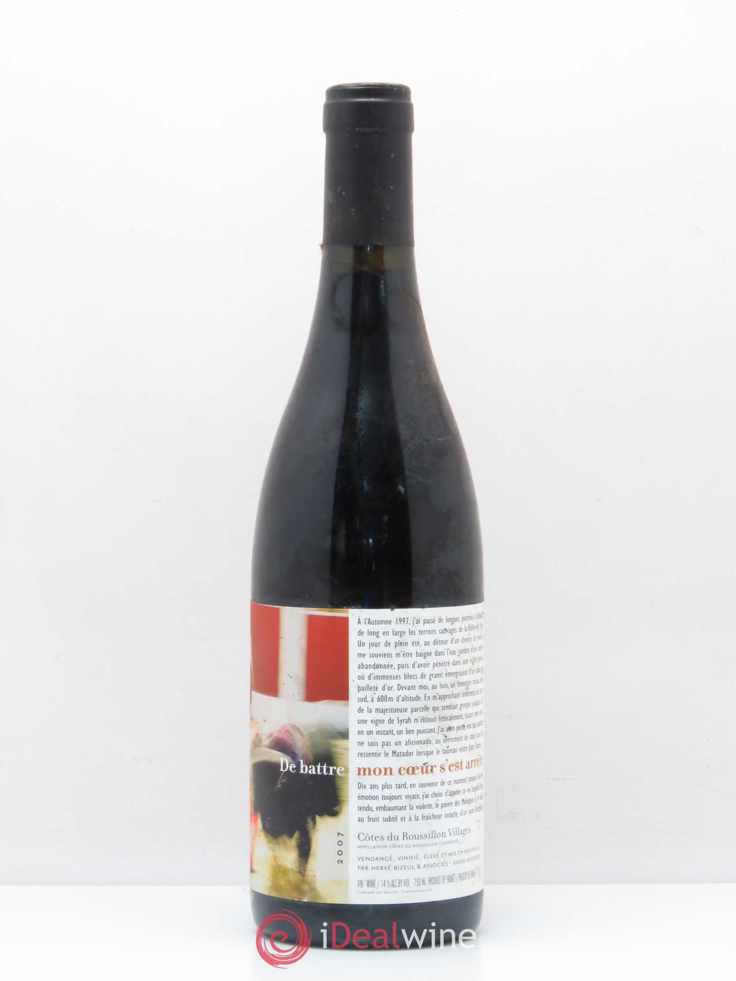 Côtes Catalanes (Anciennement Côtes du Roussillon) Clos des Fées De battre mon coeur s'est arrêté Hervé Bizeul (sans prix de réserve) 2007 - Lot de 1 bouteille - 0