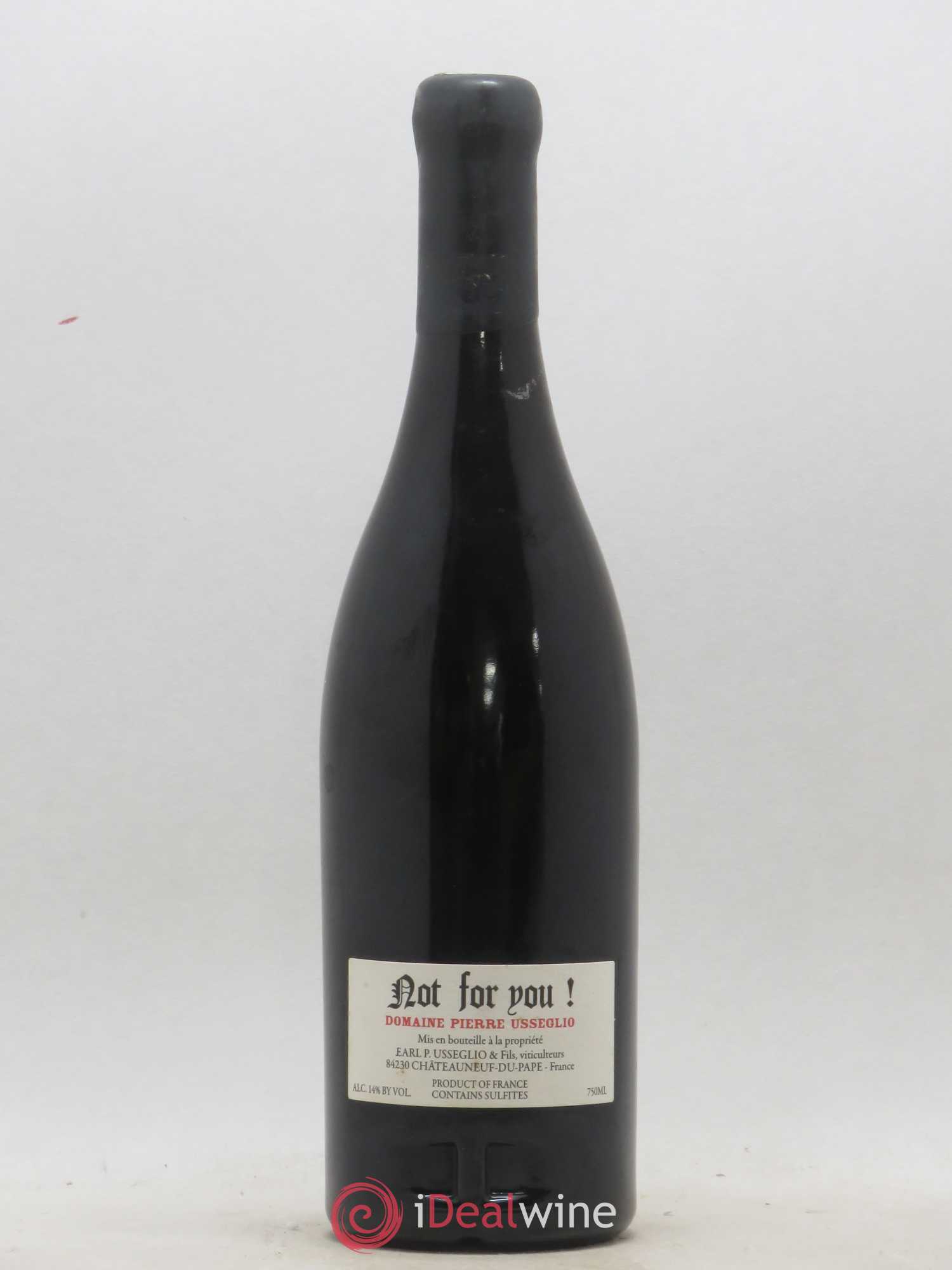Châteauneuf-du-Pape Cuvée Not For You Domaine Pierre Usseglio 2007 - Posten von 1 Flasche - 1
