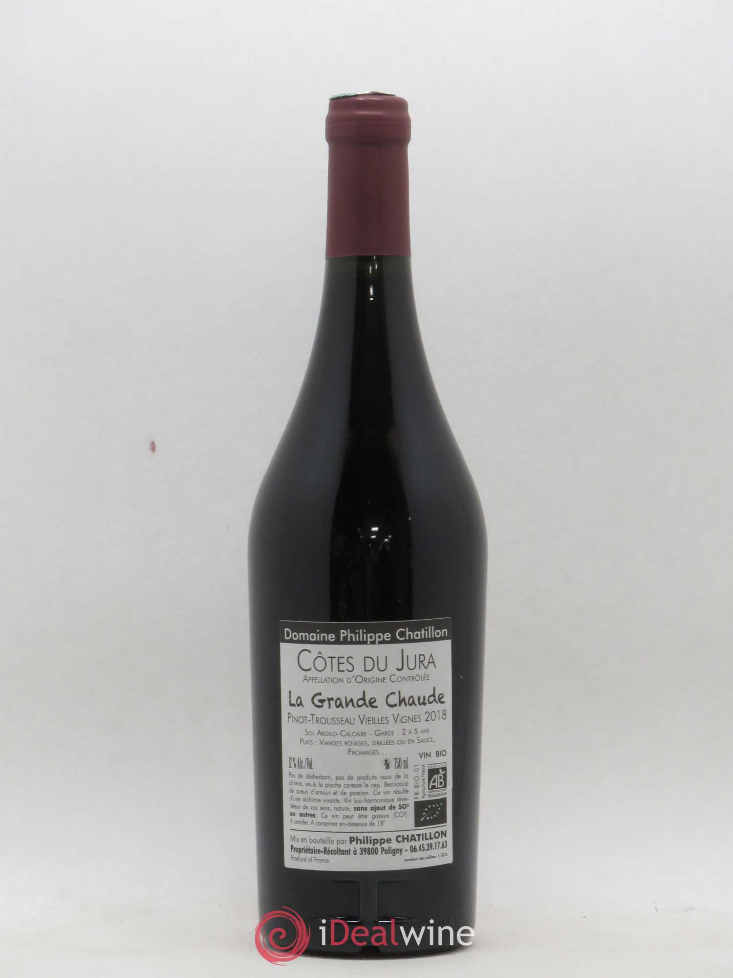 Côtes du Jura La Grande Chaude Philippe Chatillon 2018 - Lot de 1 bouteille - 1