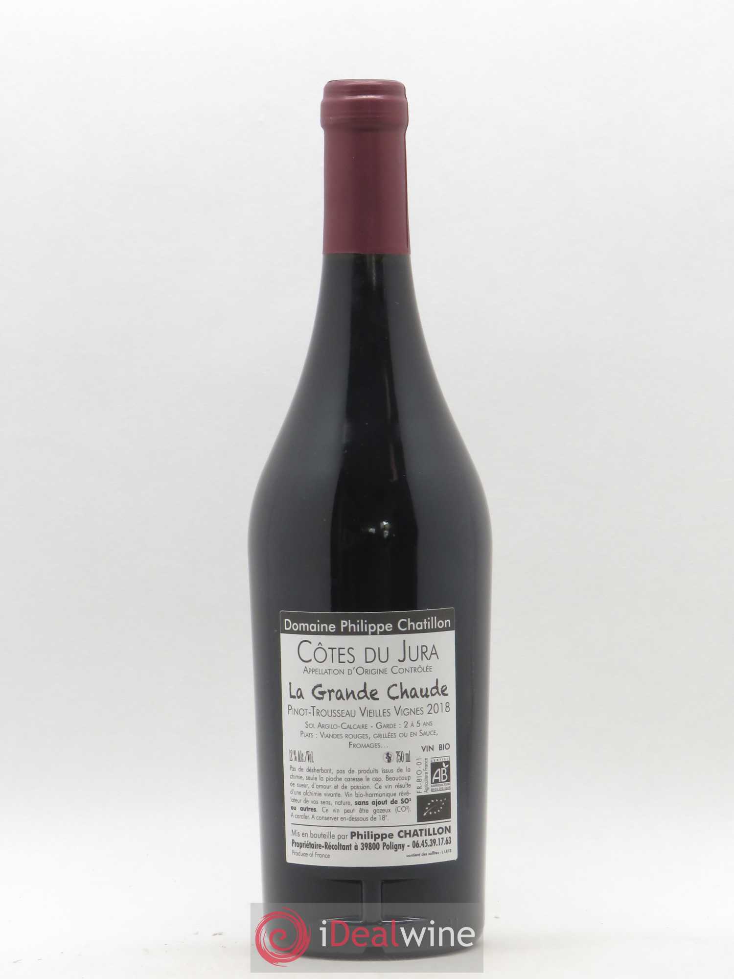 Côtes du Jura La Grande Chaude Philippe Chatillon 2018 - Lot de 1 bouteille - 1