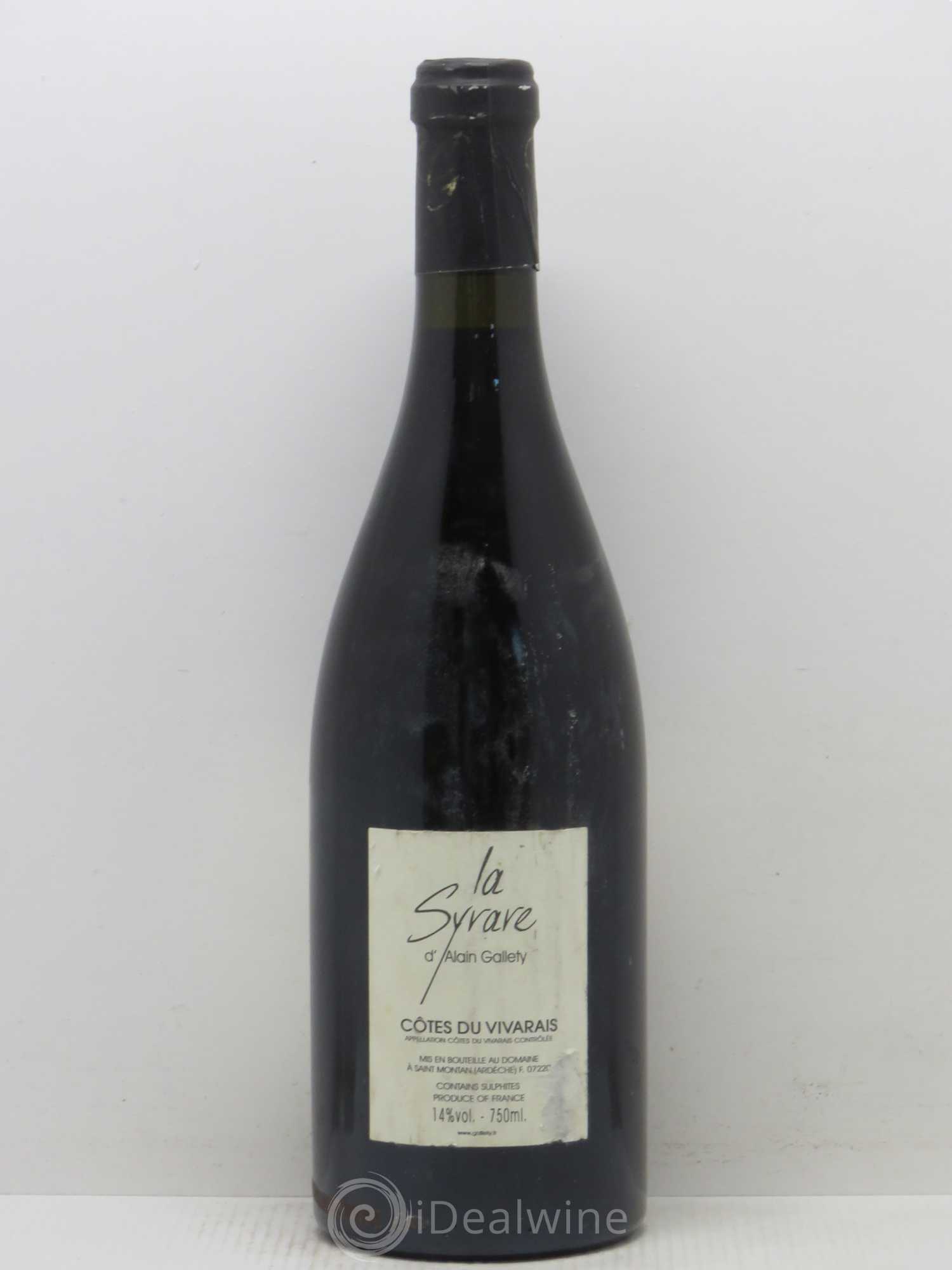 Côtes du Vivarais La Syrare Gallety (Domaine) 2004 - Lot de 1 bouteille - 1