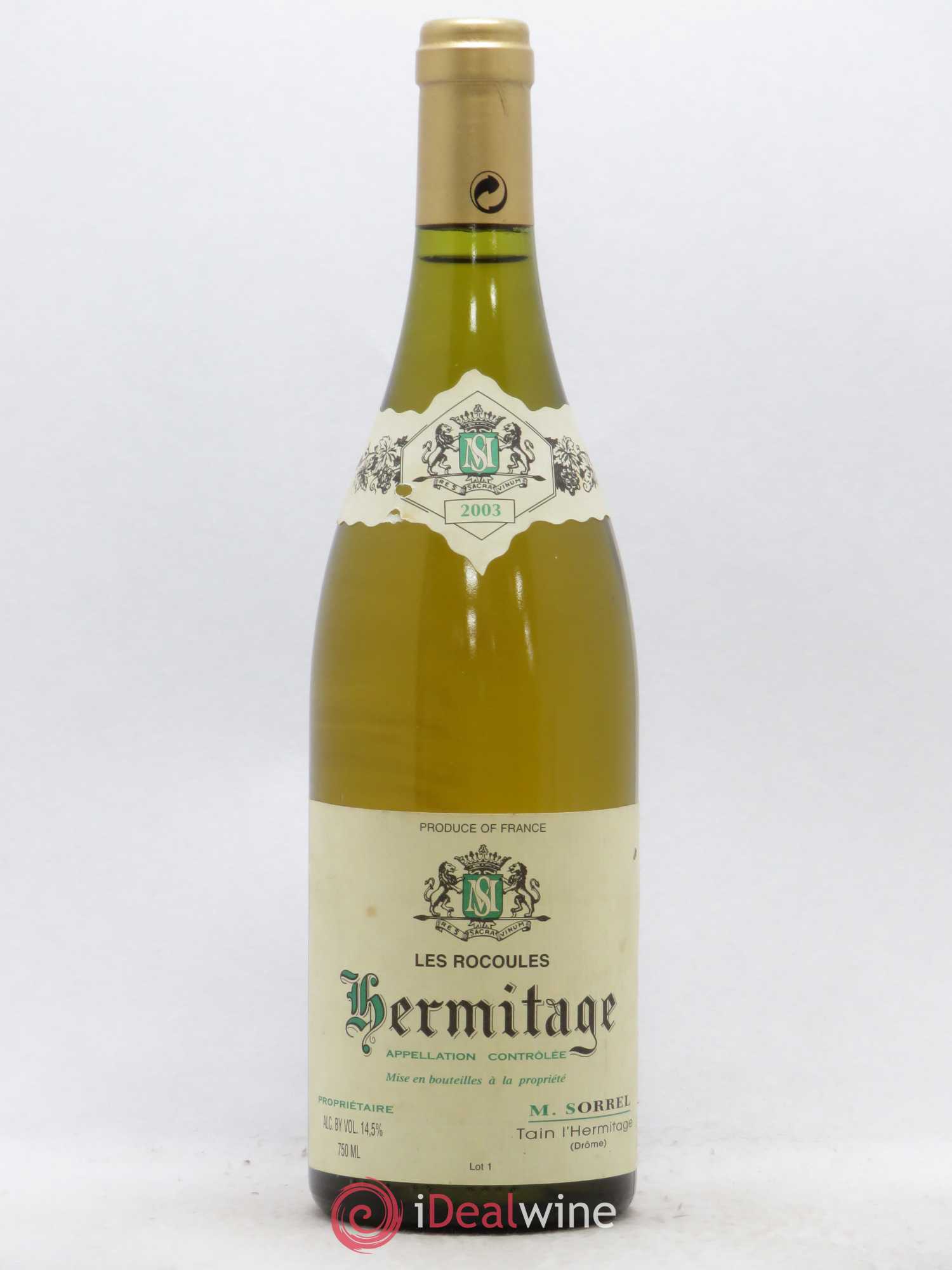 Hermitage Les Rocoules Marc Sorrel 2003 - Lot de 1 bouteille - 0