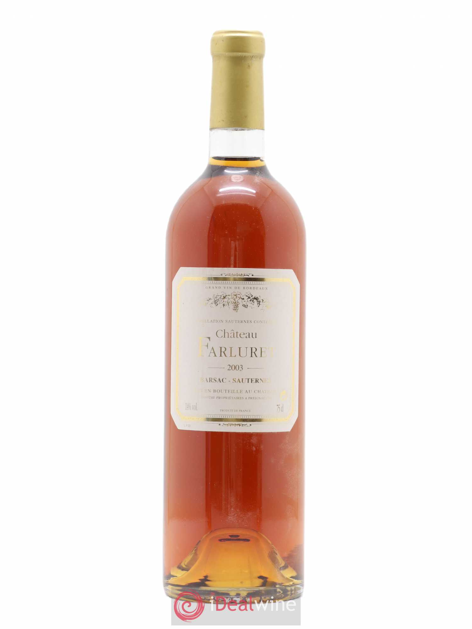 Sauternes Château Farluret 2003 - Posten von 1 Flasche - 0