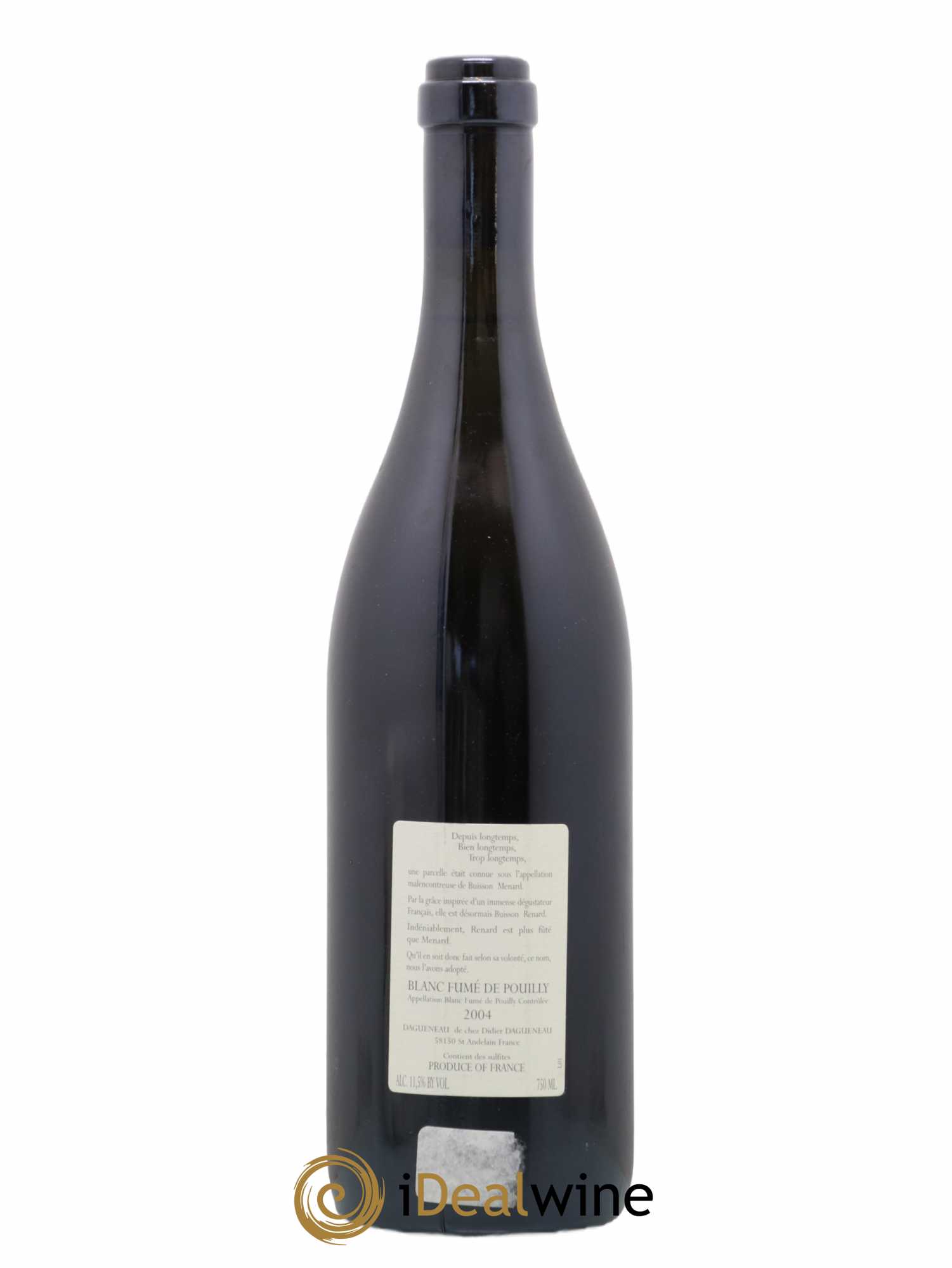 Vin de France (anciennement Pouilly-Fumé) Buisson Renard Dagueneau (Domaine Didier - Louis-Benjamin) 2004 - Lot de 1 bouteille - 1