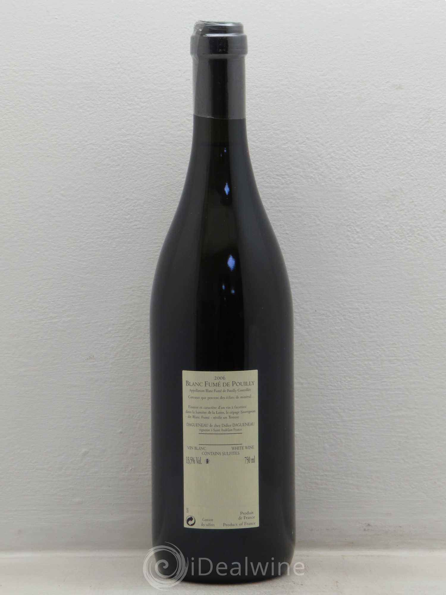Pouilly-Fumé Blanc Fumé de Pouilly Dagueneau (Domaine Didier - Louis-Benjamin) 2006 - Lot de 6 bouteilles - 1