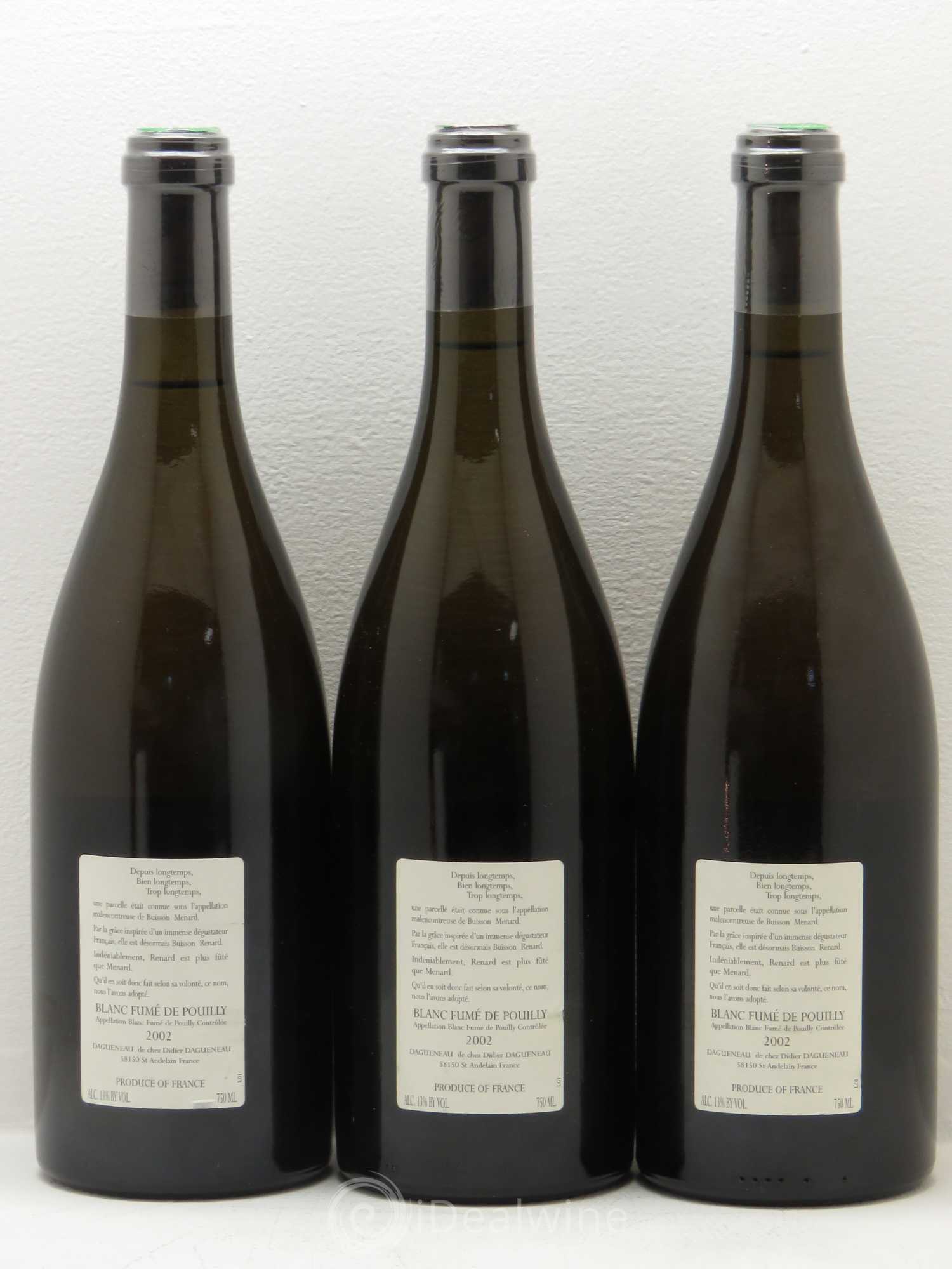 Vin de France (anciennement Pouilly-Fumé) Buisson Renard Dagueneau (Domaine Didier - Louis-Benjamin) 2002 - Lot de 3 bouteilles - 1