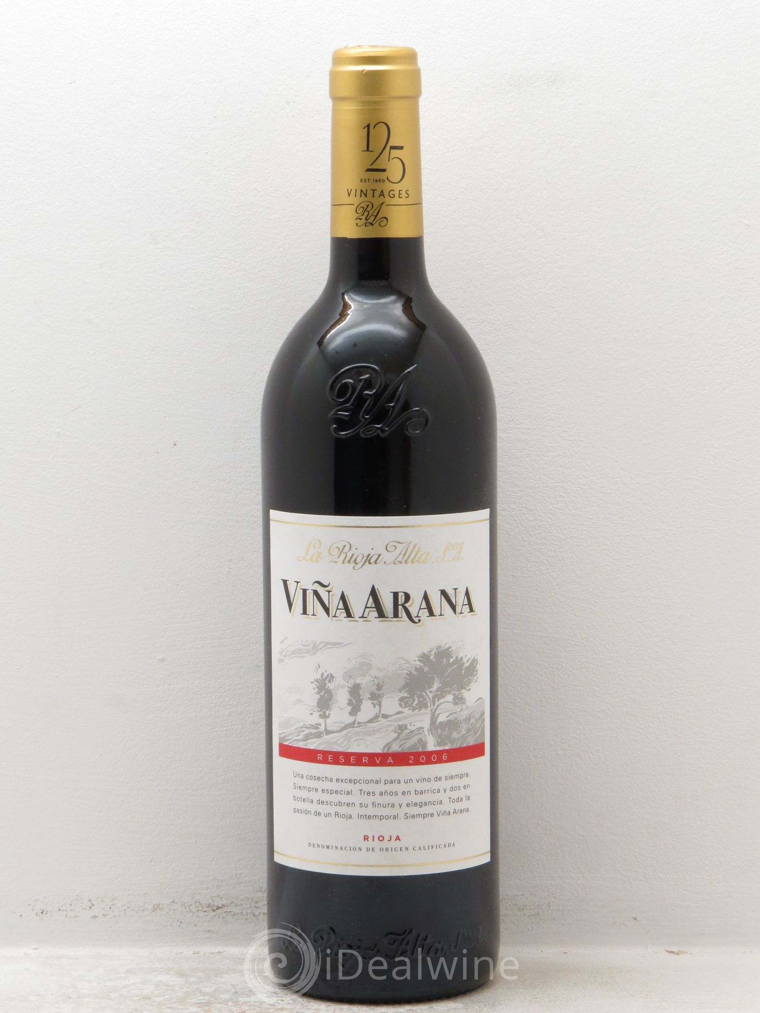 Rioja DOCa Vina Arana Reserva La Rioja Alta 2006 - Lot of 1 bottle - 0