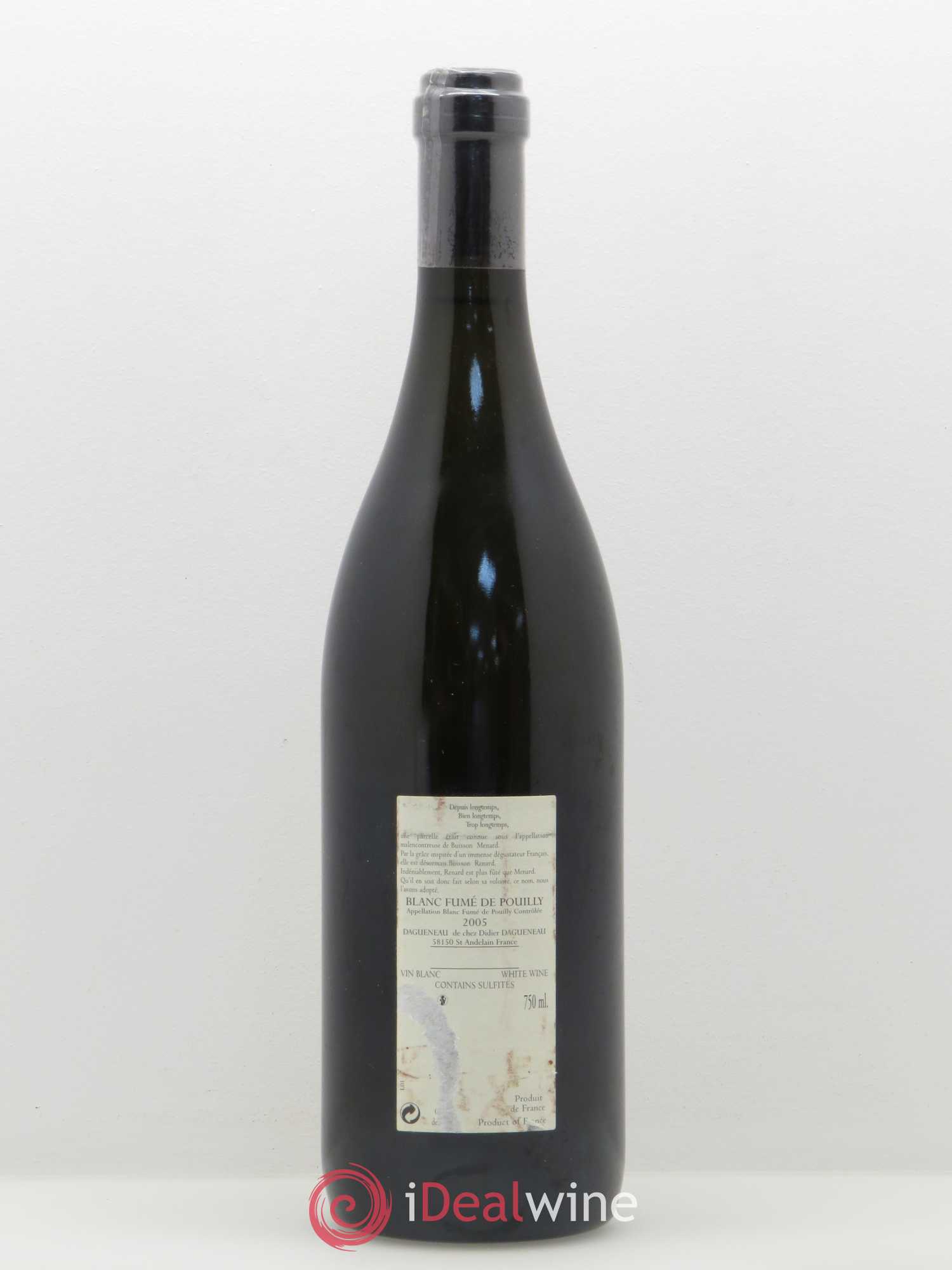 Vin de France (anciennement Pouilly-Fumé) Buisson Renard Dagueneau (Domaine Didier - Louis-Benjamin) 2005 - Lot de 1 bouteille - 1