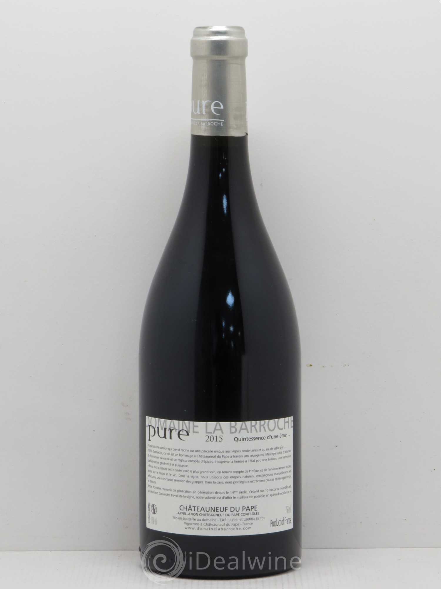 Châteauneuf-du-Pape Cuvée Pure Domaine La Barroche 2015 - Lot de 1 bouteille - 1
