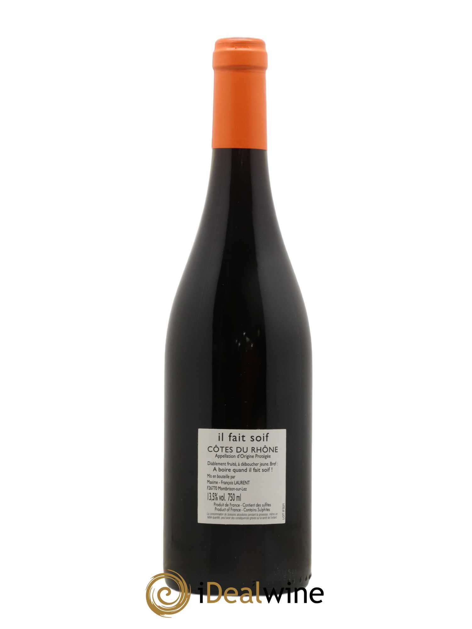 Côtes-du-Rhône Il Fait Soif Maxime-François Laurent (Gramenon) (sans prix de réserve) 2021 - Lot de 1 bouteille - 1