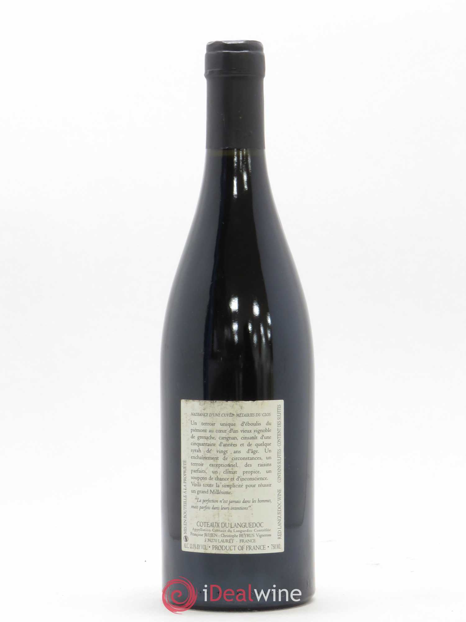 Pic Saint-Loup Les Métairies du Clos Vieilles Vignes Christophe Peyrus et Françoise Julien 2006 - Lot de 1 bouteille - 1