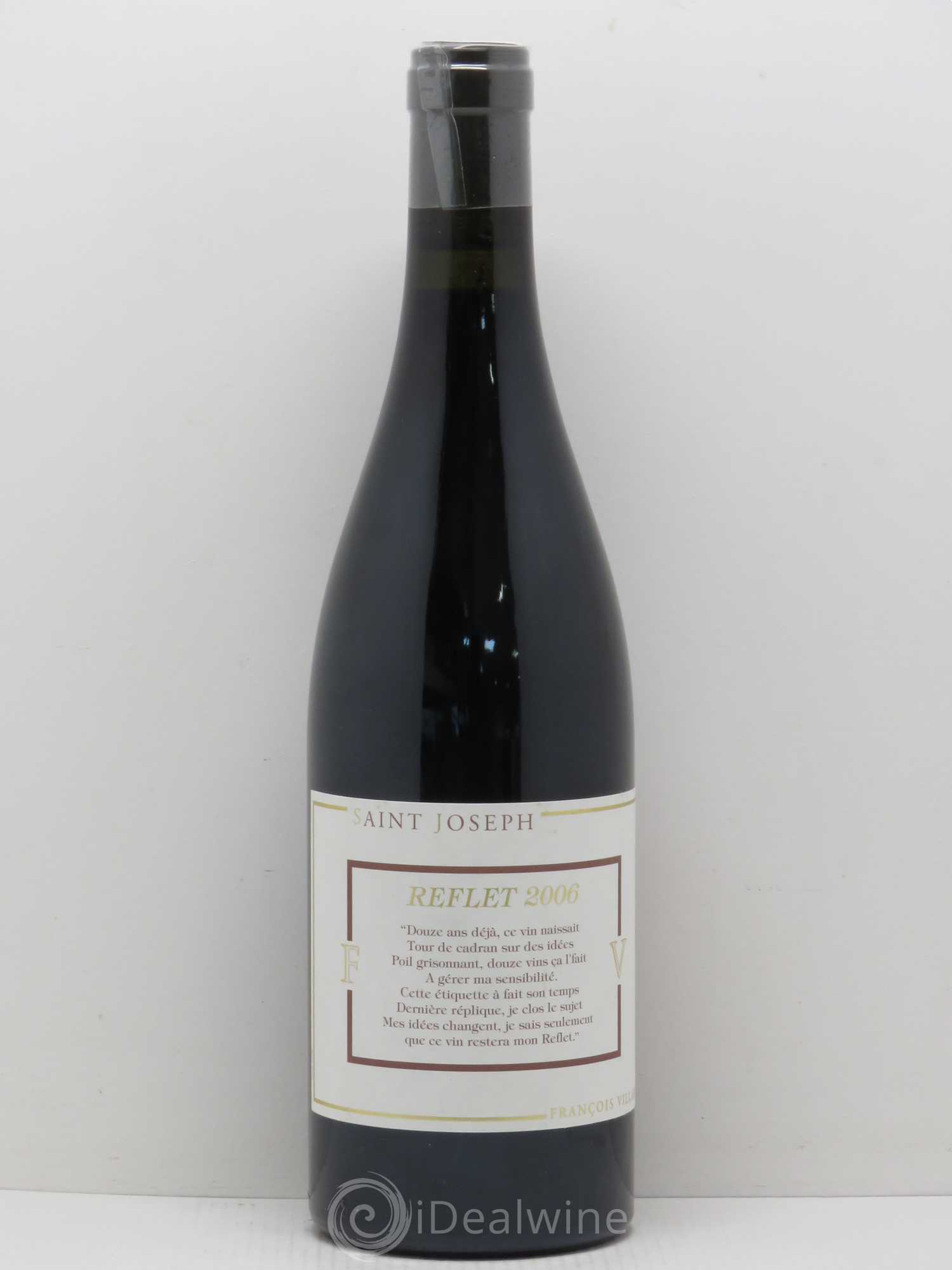 Saint-Joseph Reflet François Villard 2006 - Lot de 1 bouteille - 0