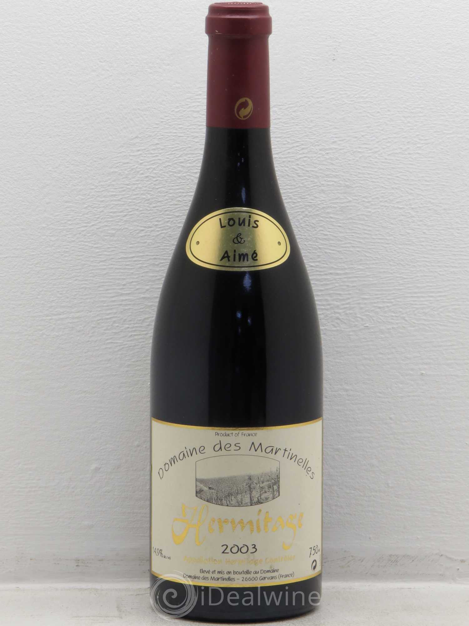 Hermitage Domaine des Martinelles Louis et Aimé 2003 - Posten von 1 Flasche - 0
