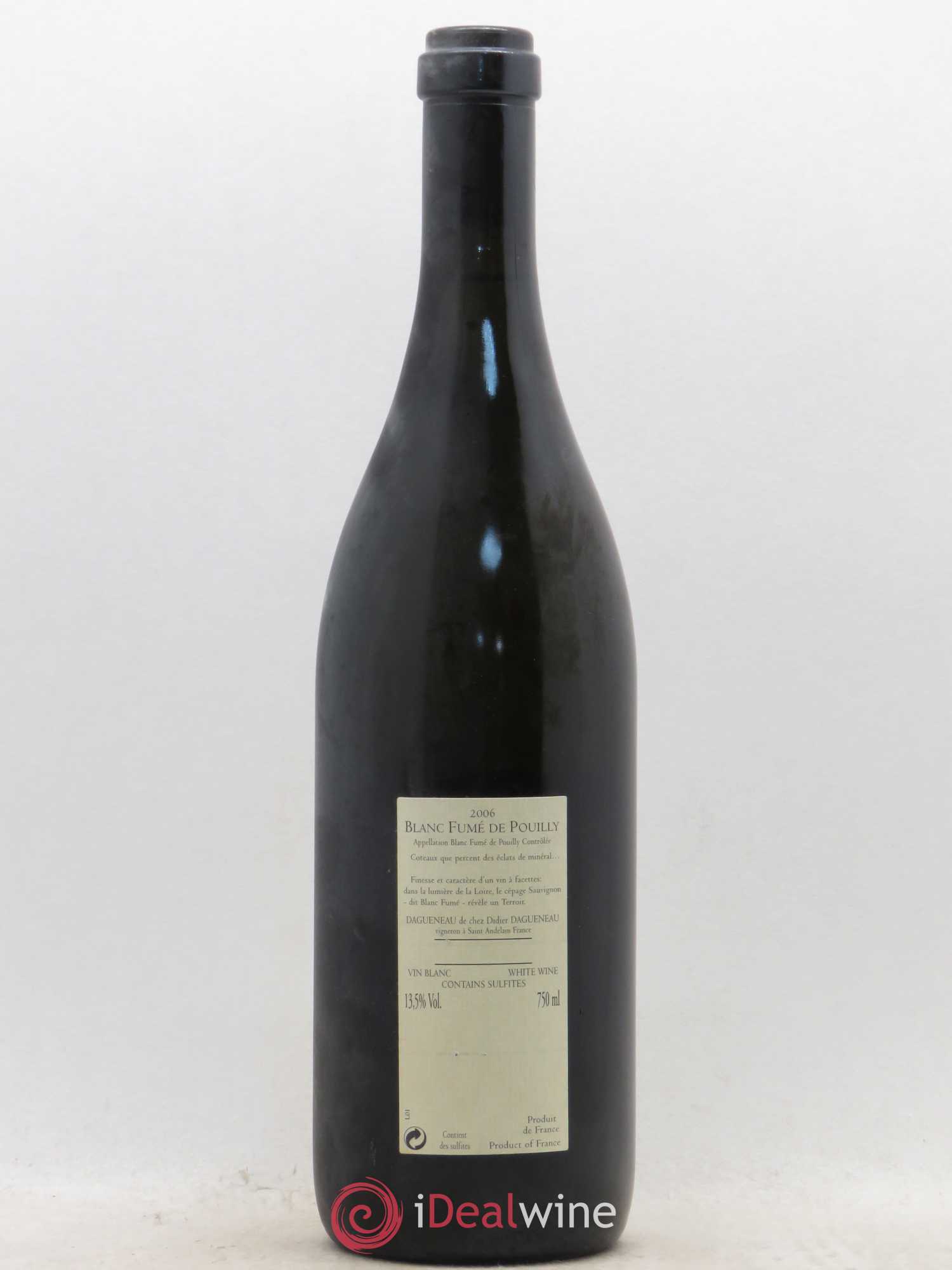Pouilly-Fumé Blanc Fumé de Pouilly Dagueneau (Domaine Didier - Louis-Benjamin) 2006 - Lot de 1 bouteille - 1
