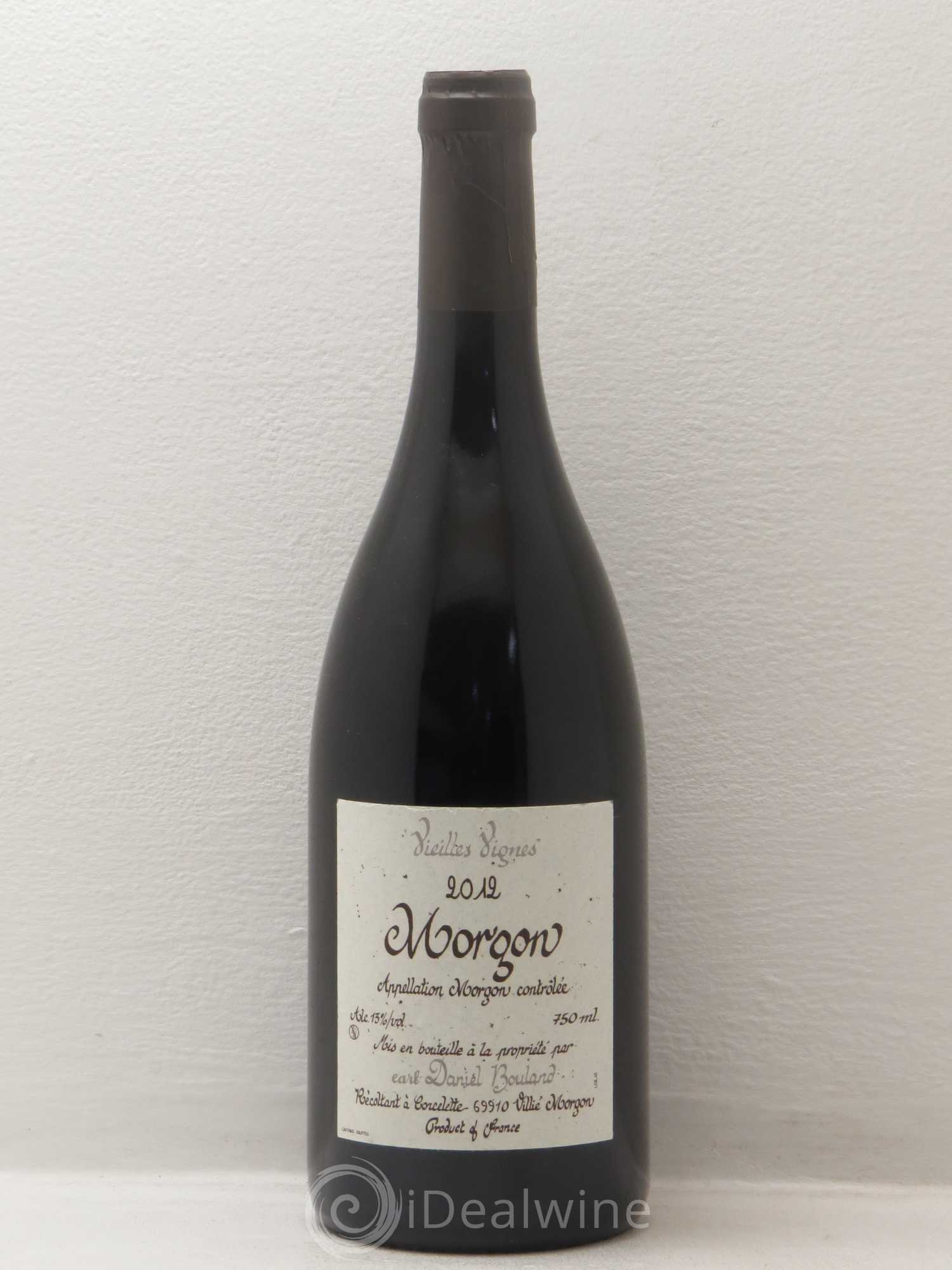 Morgon Vieilles Vignes Daniel Bouland (Domaine) 2012 - Lot de 1 bouteille - 0